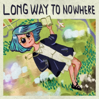 Long Way to Nowhere