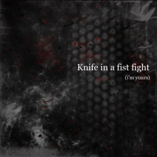 Knife In A Fist Fight 