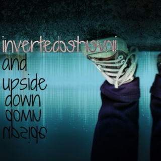 inverted and upside down