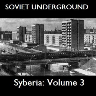 Soviet Syberia: Volume 3