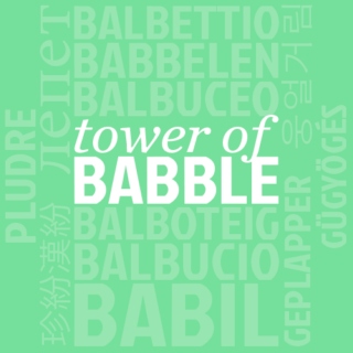 tower of babble