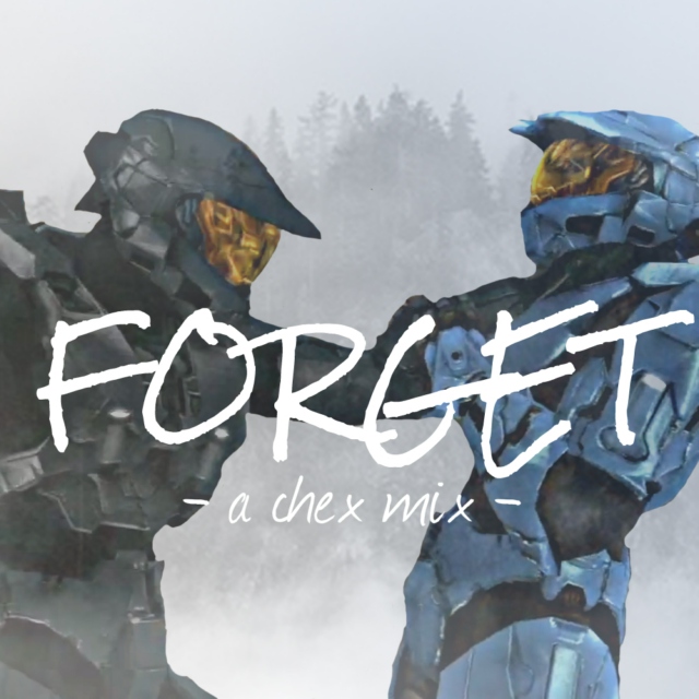(i) forget (you) [chex]