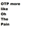 Saddest OTP Songs
