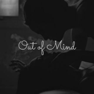 Out of Mind