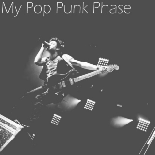 My Pop Punk Phase