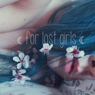 for lost girls