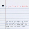 you're his Robin