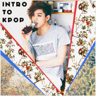 Intro To Kpop