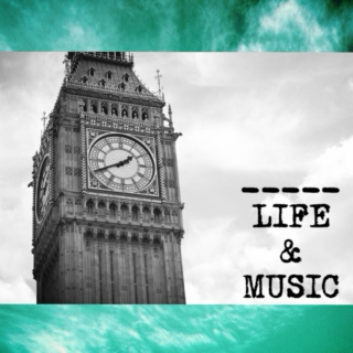 Life&music