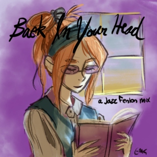 Back In Your Head: a jazz fenton mix