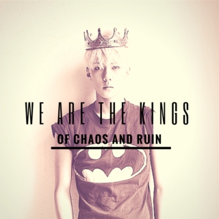 we are the kings