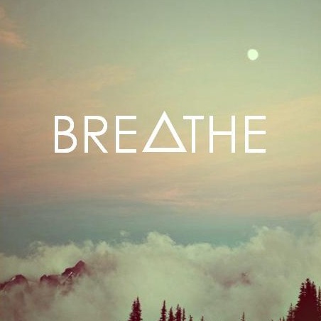Take a Deep Breath...