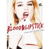 blood & lipstick