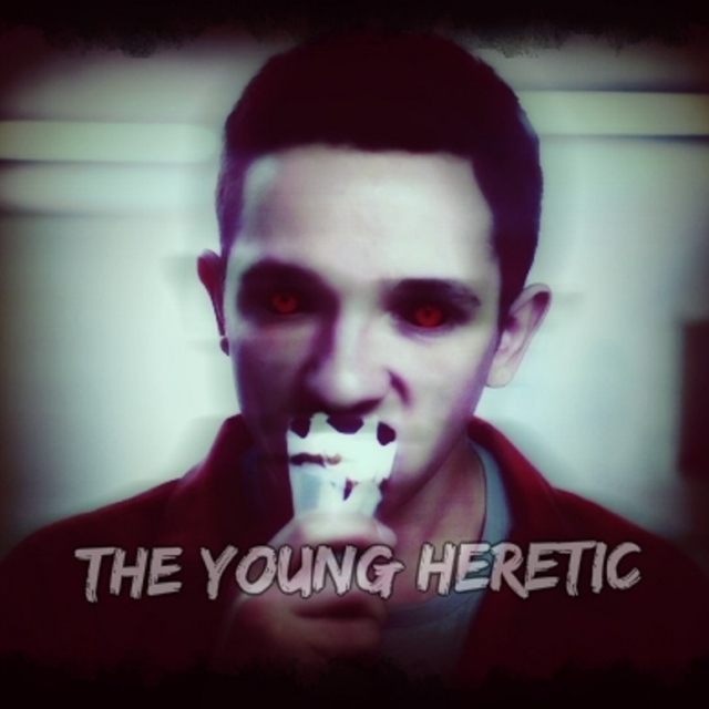 The Young Heretic.