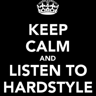 Keep Calm and Lisen to Hardstyle Episode #2