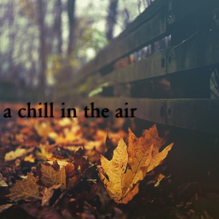 A Chill in the Air