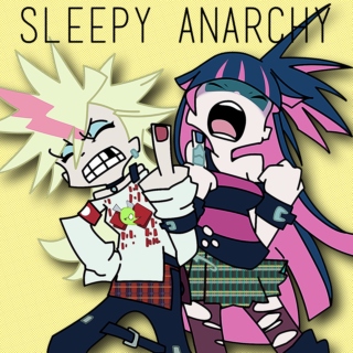 sleepy anarchy