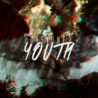 [The Poisoned Youth]