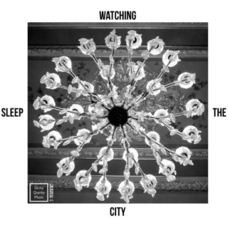 Watching the city sleep
