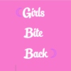 ☾ Girls bite back ☽ 