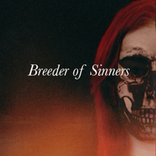 Breeder of Sinners