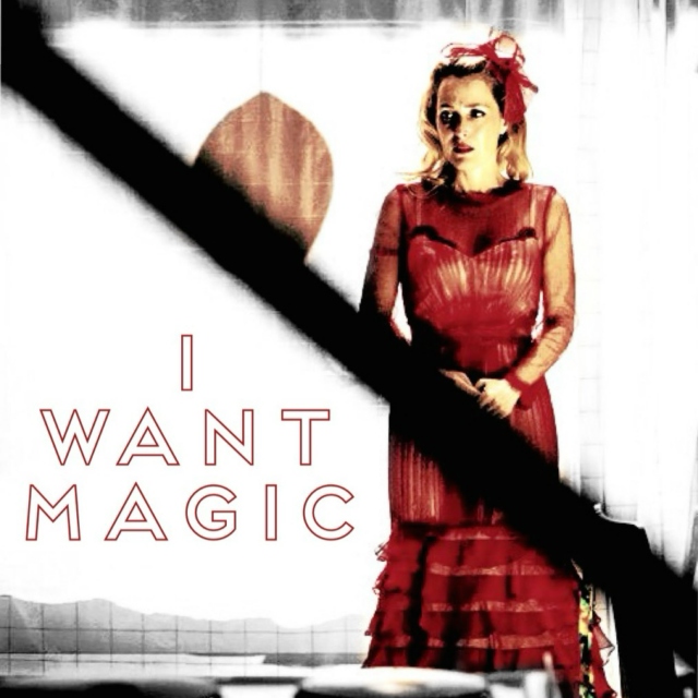 I Want Magic - A Blanche DuBois Mix