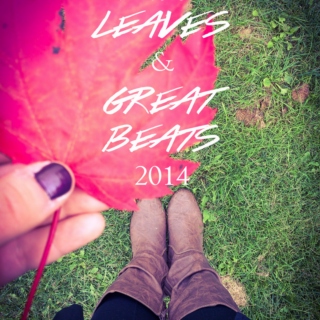 Fall, Leaves, and Great Beats 2014