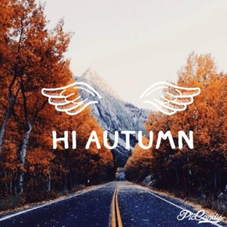 Hi Autumn!