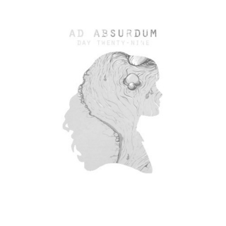 Ad Absurdum - Day 29