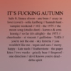 it's fucking autumn