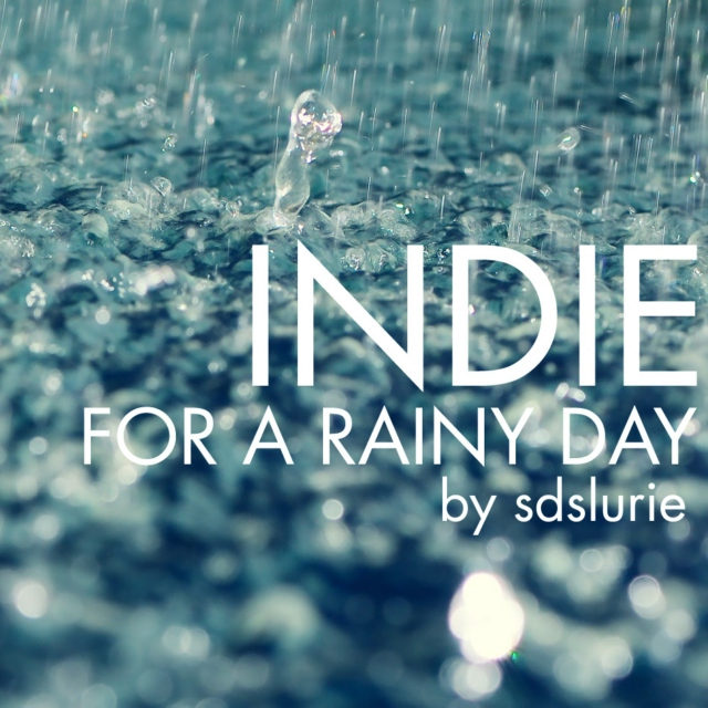 Indie for a Rainy Day