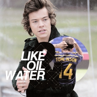 like oil & water (fanfic)