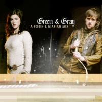 Green & Gray: a Robin & Marian Mix