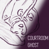 COURTROOM GHOST