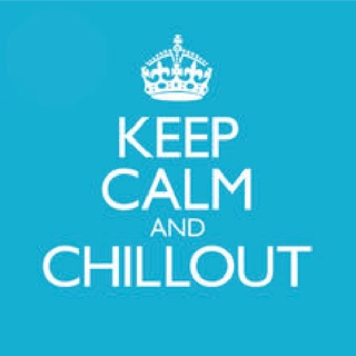 Keep Calm & Chillout