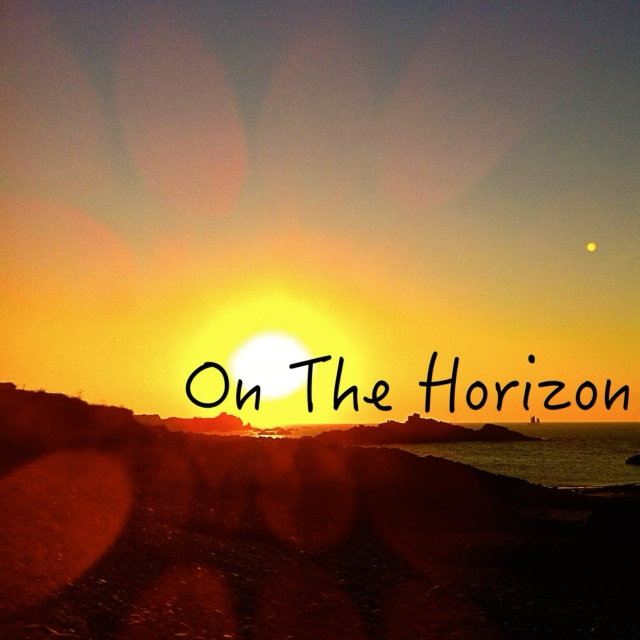 On The Horizon