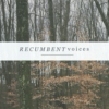 recumbent voices