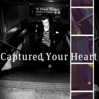 Captured Your Heart