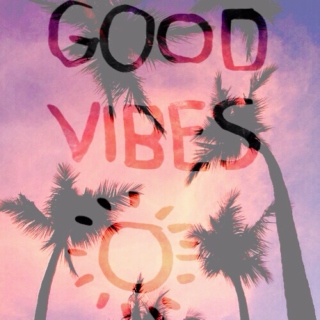 ☼ good vibes ☼