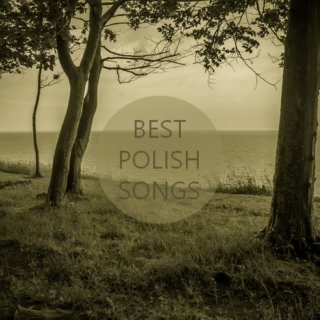 best polish songs