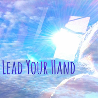 Lead your hand