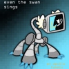 even the swan sings