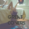 great covers (✿◡‿◡)  