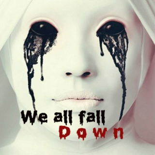 We all fall down