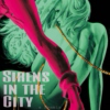 Sirens in the City