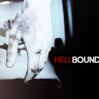 hell bound;