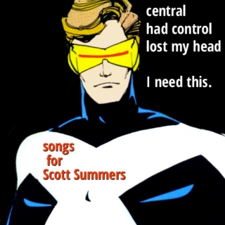 Songs for Scott Summers