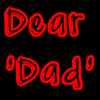 Dear 'Dad'