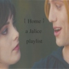 Home - a Jalice playlist