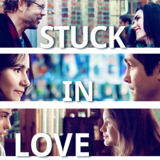 Stuck In Love Movie Soundtrack